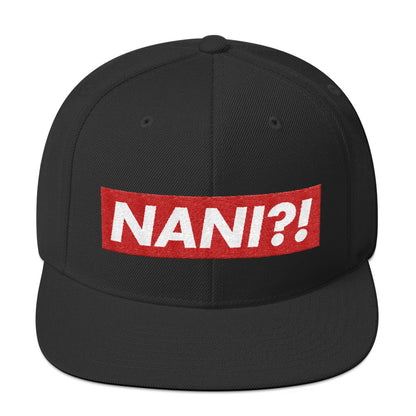 NANI?! Snapback Hat